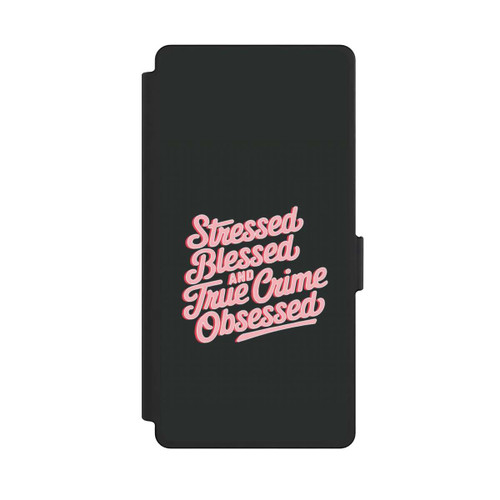 Samsung Galaxy S25 Ultra NIVOflip Stressed Blessed and True Crime Obsessed