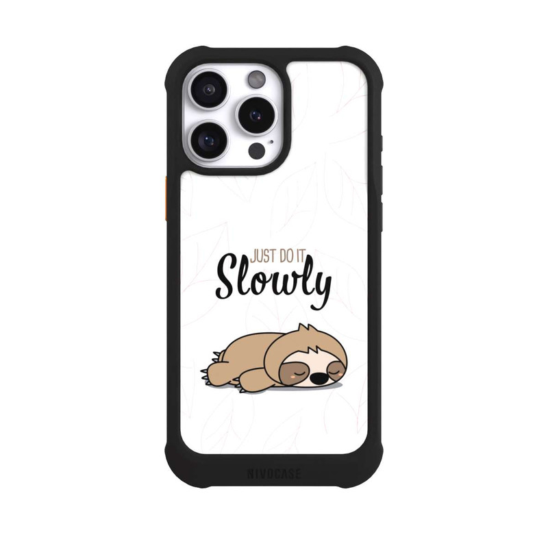 iPhone 16 Pro Max NIVOmax Just Do It Slowly Sloth