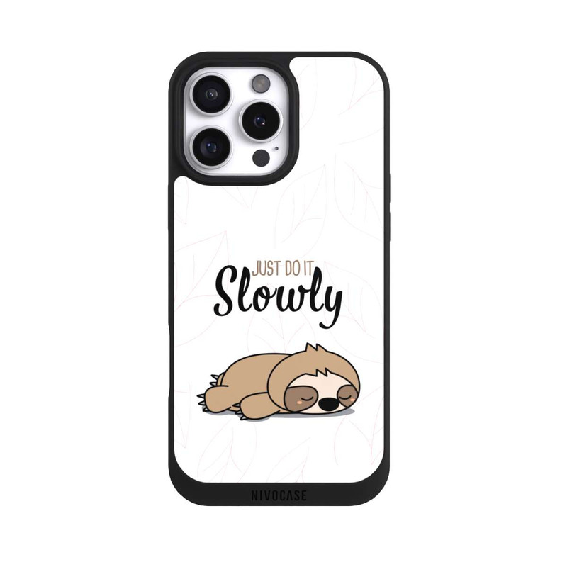 iPhone 16 Pro Max NIVOpure Just Do It Slowly Sloth